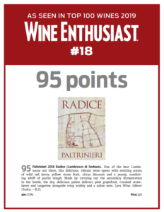 WINE ENTHUSIAST  100 Top Wines 2019 – #18 RADICE 2018, 95 POINTS